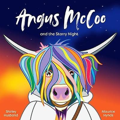 Angus Mccoo And The Starry Night by Shirley Husband Paperback