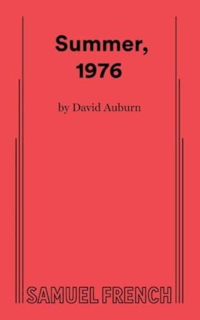 Summer 1976 - David Auburn