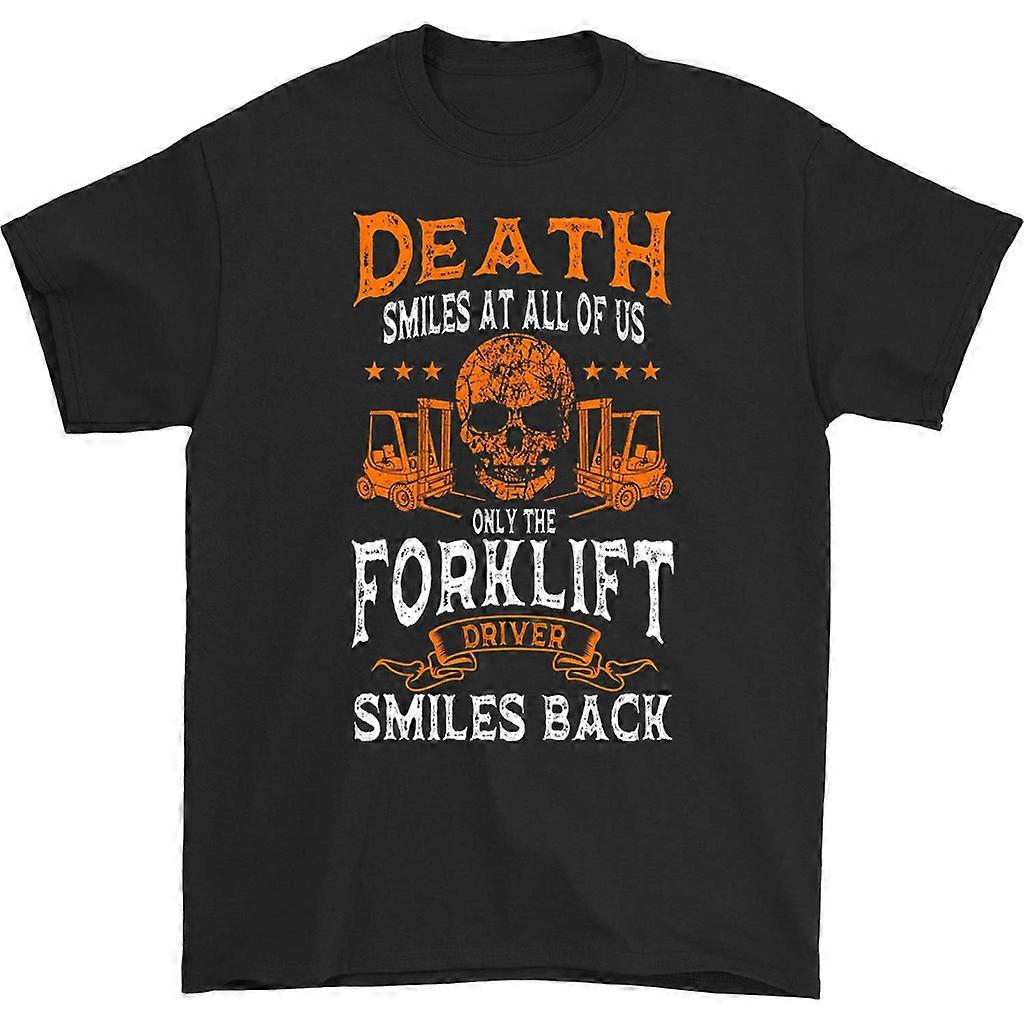 Only The Forklift Driver Smiles Back T-shirt