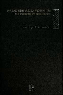 Process and Form in Geomorphology