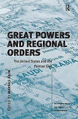 Great Powers and Regional Orders