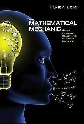 The Mathematical Mechanic