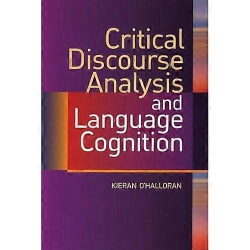 Critical Discourse Analysis and Language Cognition