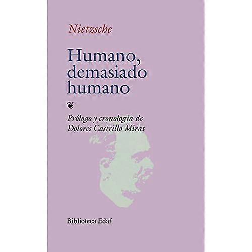 Humano, Demasiado Humano (Biblioteca Edaf)