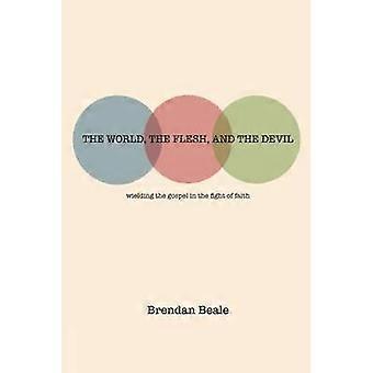 The World the Flesh and the Devil