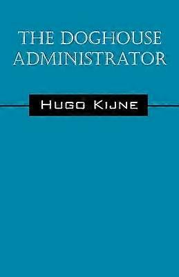 The Doghouse Administrator