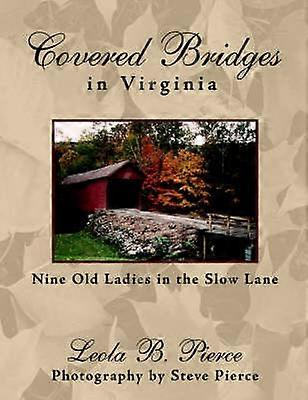 Covered Bridges in Virginia