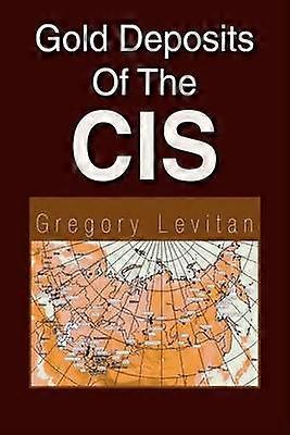 Gold Deposits Of The CIS