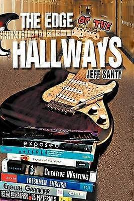 The Edge of the Hallways