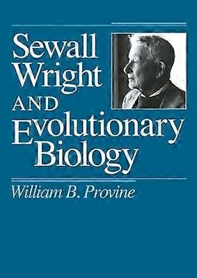 Sewall Wright și biologia evoluționistă