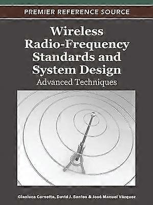 Wireless Radio-Frequency Standards and System Design