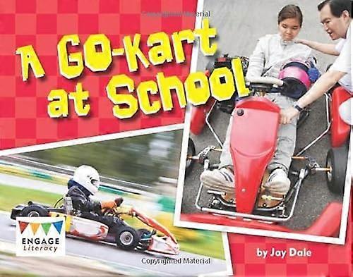 A Go kart at School