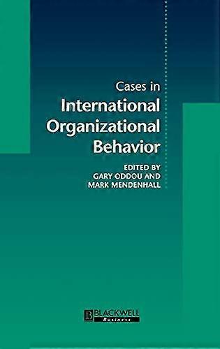 Cases in International Organizational Behavior
