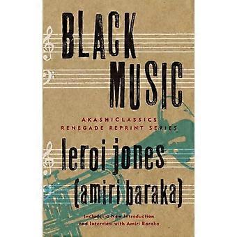 Black Music (AkashiClassics: Renegade Reprint Serie)
