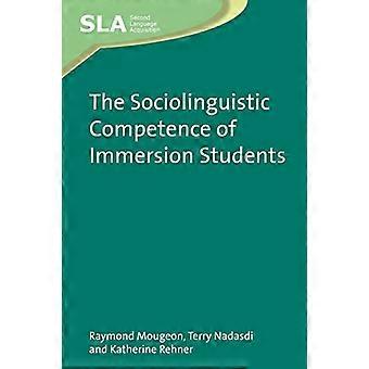 Die soziolinguistische Kompetenz von Immersion-Studenten