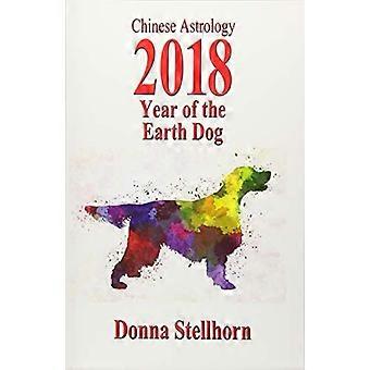 Astrología china: 2018 Año del Perro de Tierra