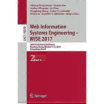 Web Information Systems Engineering - Wise 2017 18th International Conference - Springer Nature B.V