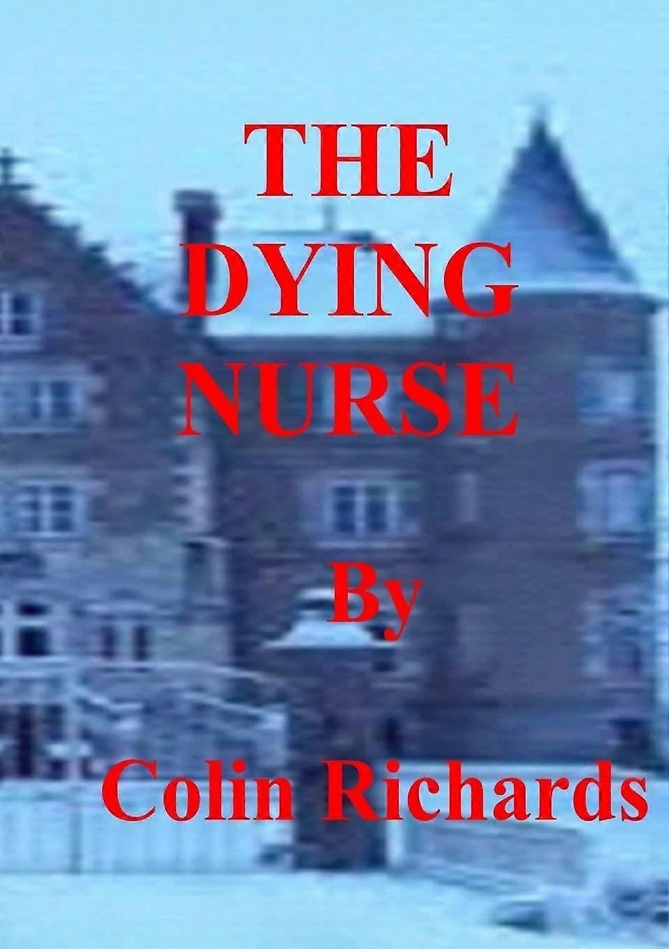 The dying nurse