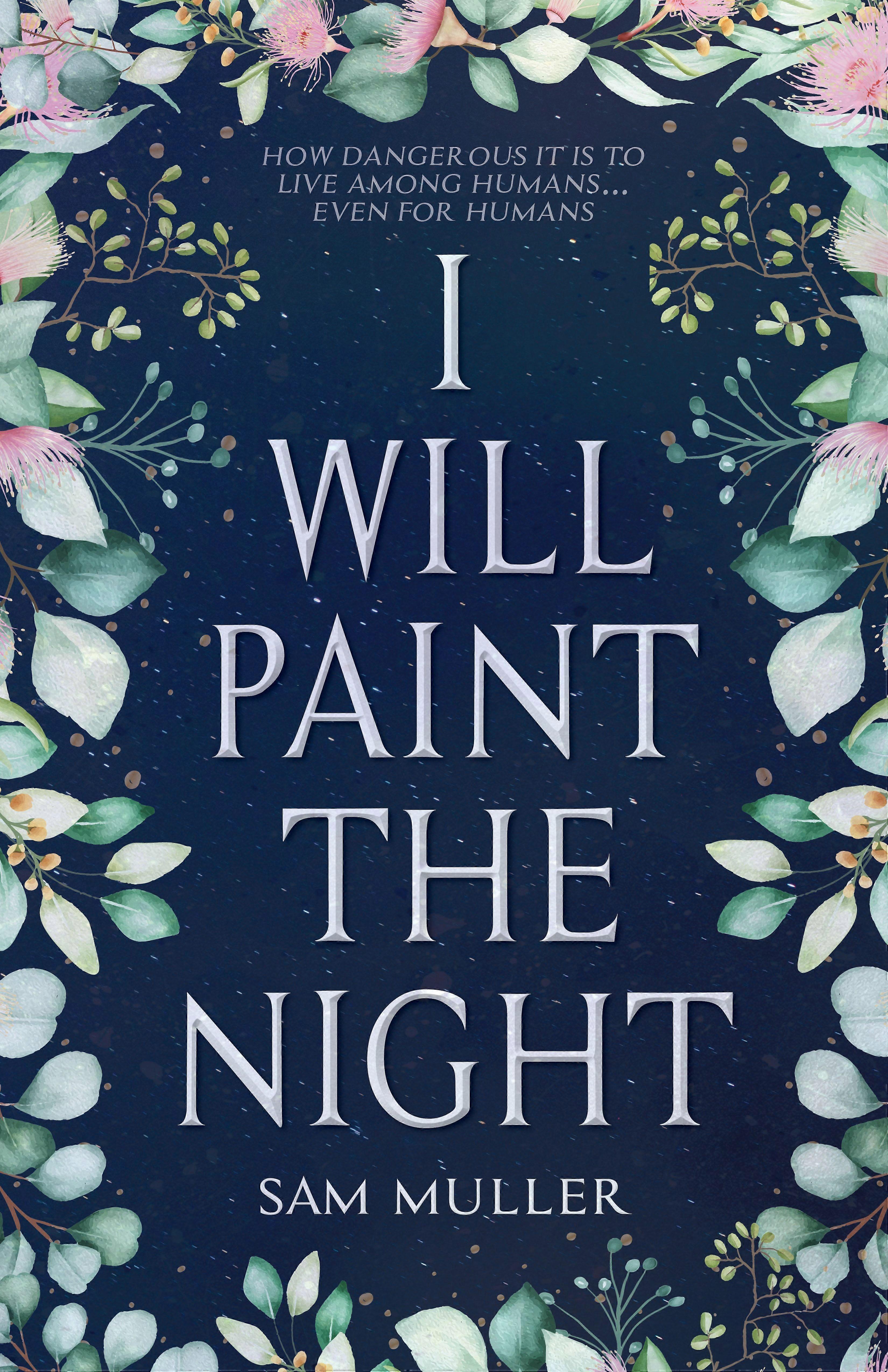 I will paint the night