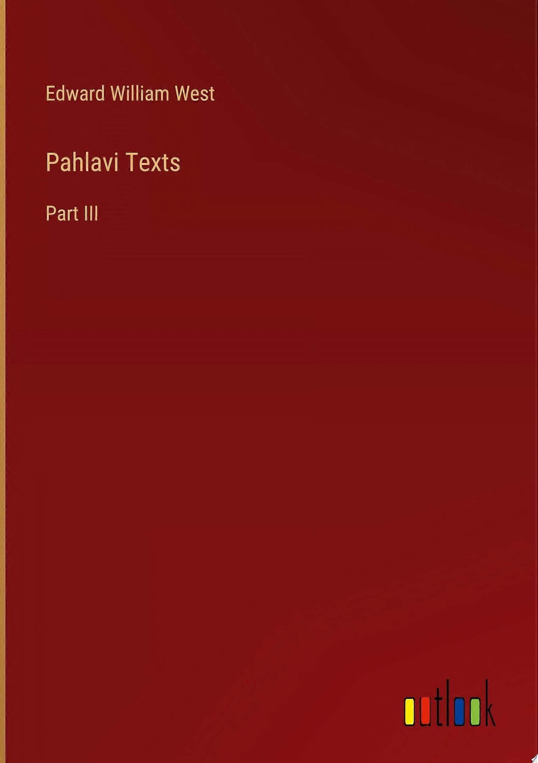 Pahlavi texts part iii