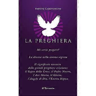 La Preghiera - Fausto Carotenuto - Paperback - en Book