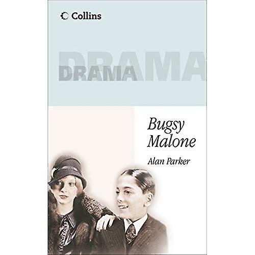Bugsy Malone: Playscript (Collins Drama)