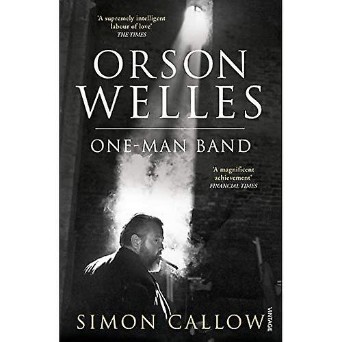 Orson Welles, Volume 3: One-Man Band