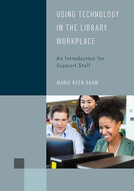 Using Technology In The Library Workplace