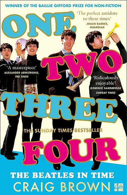 One Two Three Four The Beatles In Time by Craig Brown Paperback Book