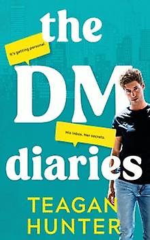 Dm Diaries - Teagan Hunter