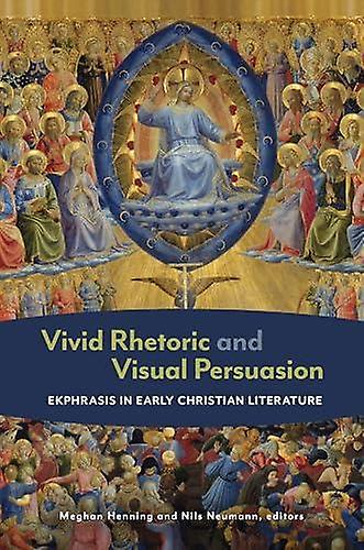 Vivid Rhetoric And Visual Persuasion Paperback Book