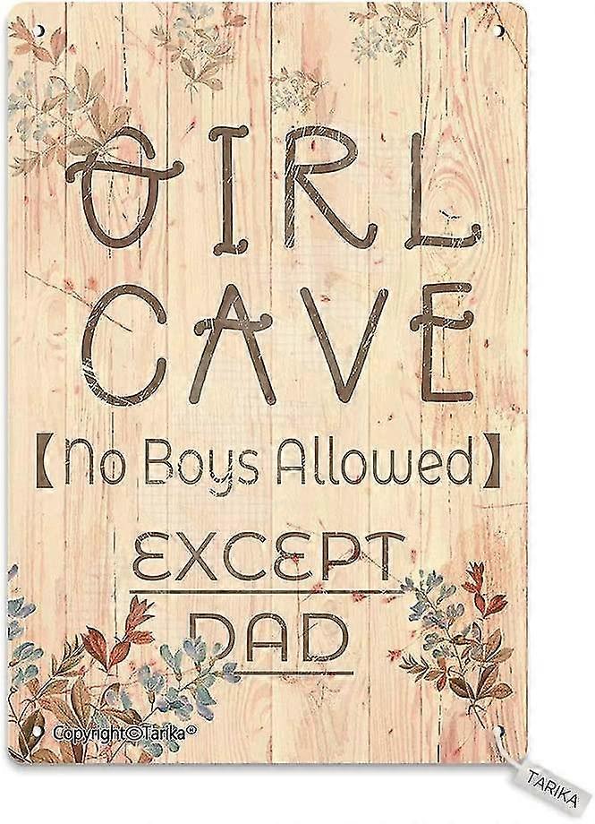كهف الفتاة لا يسمح للأولاد باستثناء أبي 8 × 12 بوصة أو 12 × 16 بوصة الرجعية نظرة القصدير الديكور لوحة علامة F