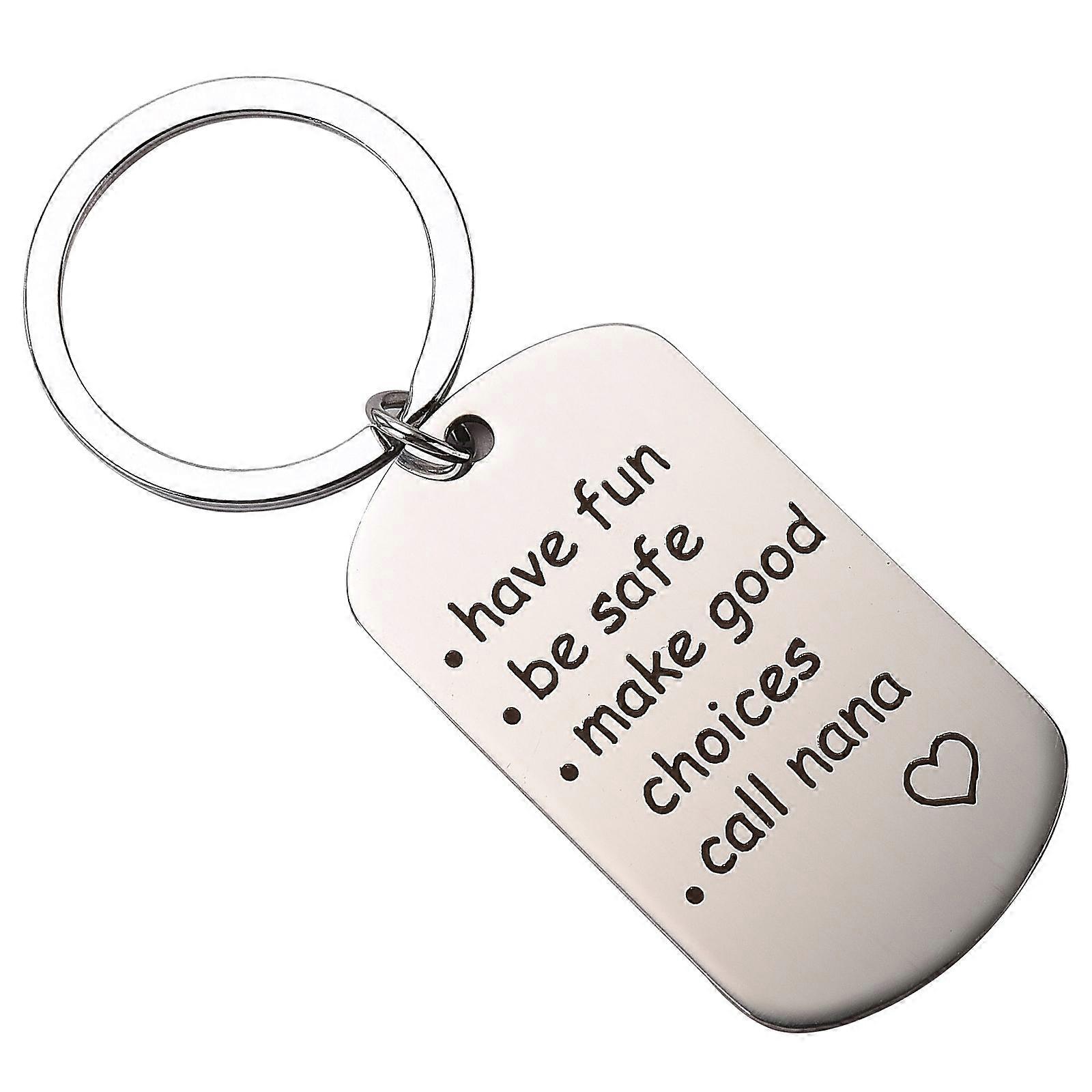 2024 New,Call Your Grandma Grandpa Keychain Have Fun Be Safe Make Good Choices keyrings