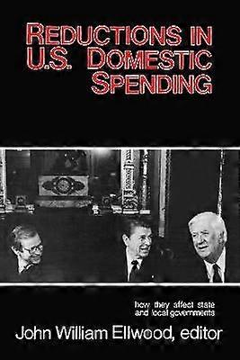 Reductions in U.S. Domestic Spending