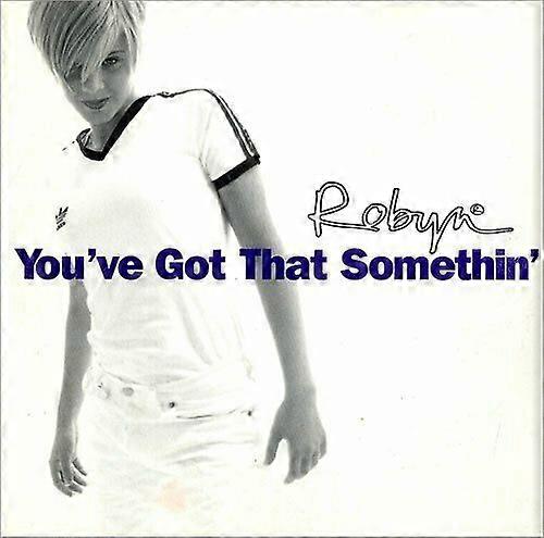 Robyn Youve Got That Somethin CD