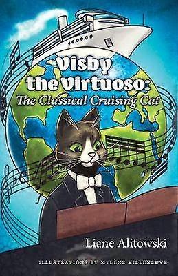 Visby the Virtuoso The Classical Cruising Cat