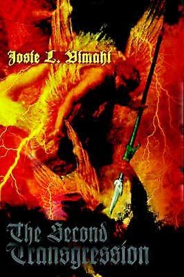 The Second Transgression