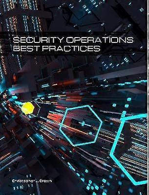 Security Operations Best Practices
