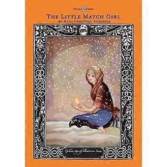 The Little Match Girl - The Golden Age of Illustration Series