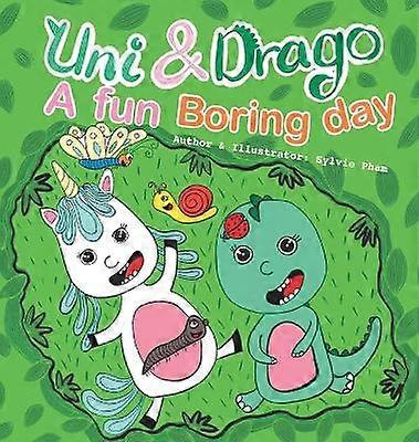 Uni  Drago  A fun Boring day  A fun book full of colors and imaginations for kids Uni and Drago 2