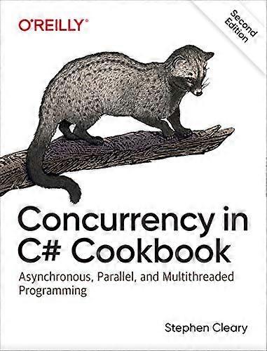 Concurrency in C Cookbook Asynchronous Parallel and Multithreaded Programming