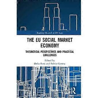 The EU Social Market Economy and the Law