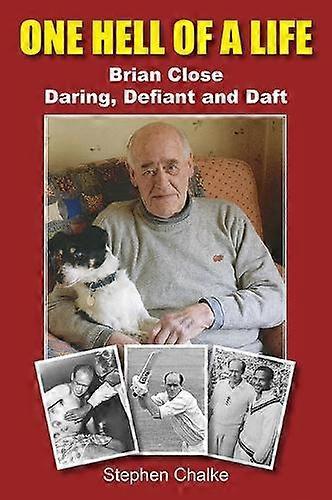 One Hell Of A Life by Stephen Chalke Hardback Book