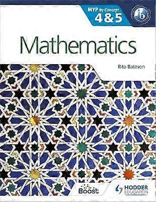 Mathematics for the IB MYP 4 & 5