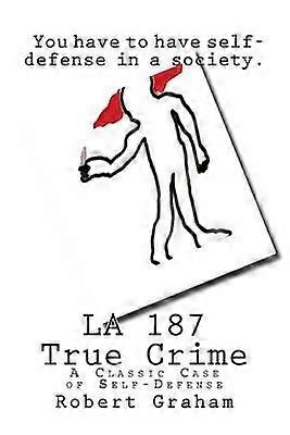 LA 187 True Crime