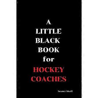En liten svart bok: För hockeytränare