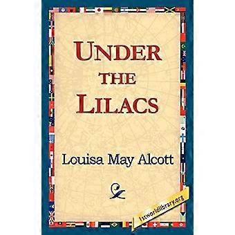 Under The Lilacs