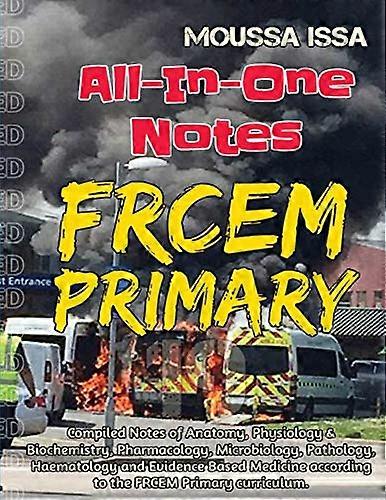 Frcem Primary: All-In-One Notes (2018 Edition, Full Colour)