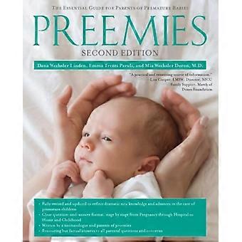 Preemies: Den uunnværlige guiden for foreldre til tidlig
