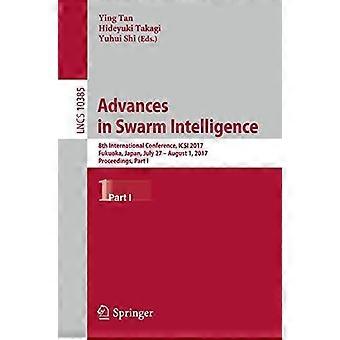 Progrès en intelligence collective : 8e Conférence internationale ICSI 2017, Fuku - Springer Nature B.V. - Livre broché